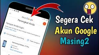 Cara Mengetahui Akun Google Login Di Perangkat Mana Saja