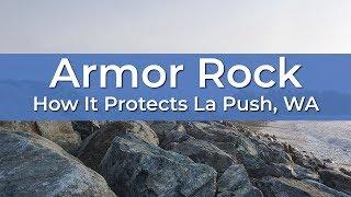 Armor Rock How It Protects La Push WA