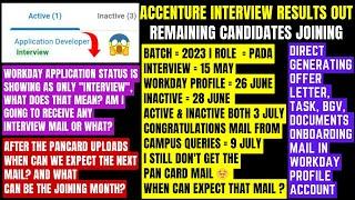 ACCENTURE REMAINING ▶ INTERVIEW RESULT OFFER LETTER TASK BGV PAN COUNTDOWN ONBOARDING UPDATES