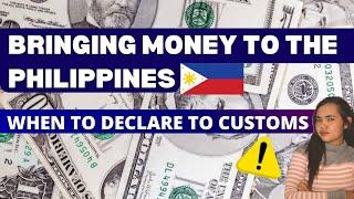 THE SIMPLE RULES IN BRINGING MONEY TO THE PHILIPPINES HOW MUCH ARE YOU ALLOWED?