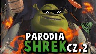 Shrek PRZERÓBKA cz.2