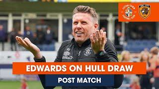 POST-MATCH  Rob Edwards reacts to the draw against Hull City 