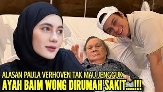 BAIM WONG MENANGIS MINTA PAULA VERHOEVEN ISTRINYA UNTUK MENJENGGUK AYAHNYA DIRUMAH SAKIT