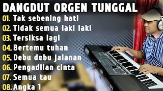 DANGDUT MANUAL ORGEN TUNGGAL FULL ALBUM LAGU LAGU LAWAS TERPOPULER