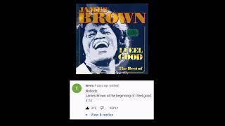 James Brown - I Feel Good Poofesure Scream