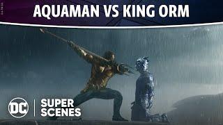 Aquaman - Vs King Orm  Super Scenes  DC