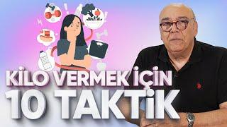 KİLO VERMEK İÇİN 10 BASİT TAKTİK  5 Dakikada Sağlık