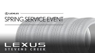 Lexus Spring Tire Sales Event  Lexus Stevens Creek