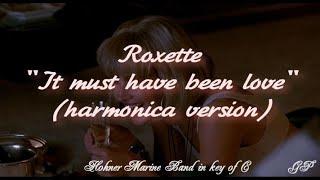 ГГ - Roxette It must have been love harmonica version