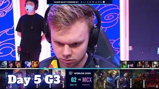 G2 vs MCX  Day 5 Group A S10 LoL Worlds 2020  G2 eSports vs Machi Esports - Groups full game