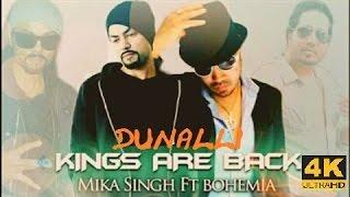 ️BohemiaFull Song Dunalli Feat.Mika Singh  Latest Punjabi Songs 2020