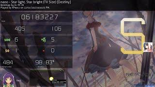 XPeecc  nano - Star light Star bright TV Size Destiny +DT 98.83% 2xsb 717pp