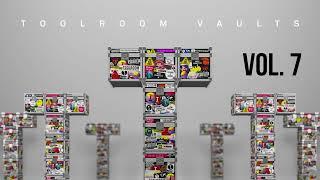 Toolroom Vaults Vol 7 2023