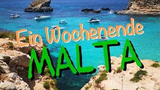 Mittelmeer-Insel Malta  Ein Wochenende mit den Mädels