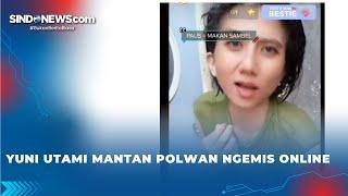 Yuni Utami Mantan Polwan Ngemis Online