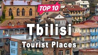 Top 10 Places to Visit in Tbilisi  Georgia - English