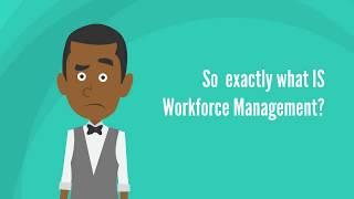 What is Workforce Management?