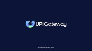 UPI GATEWAY - INTEGRATION