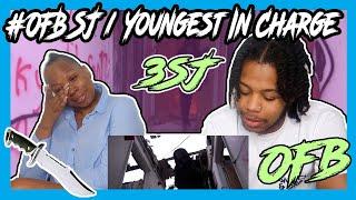 #OFB SJ  Youngest In Charge Official Music Video OFB - REACTION