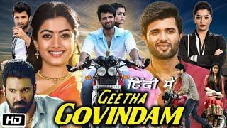 Geetha Govindam Full HD Movie Hindi Dubbed  Vijay Devarakonda  Rashmika Mandanna  OTT Review