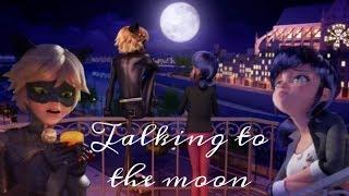 AMV Miraculous Ladybug  Talking to the moon Bruno Mars  Marichat