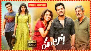 Akhil Akkineni Telugu Blockbuster FULL HD Feel Good Drama Movie  Theatre Movies