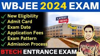 WBJEE 2024 Exam Date Announced  Application Form Eligibility Syllabus  Btech Entrance Exam 2024