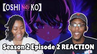 Game of Telephone OSHI NO KO Season 2 Episode 2 REACTION VIDEO