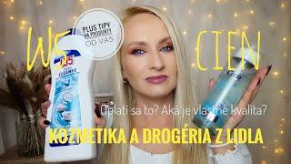 Kozmetika a drogéria z Lidlu - oplatí sa to kupovať? Plus tipy na produkty od vás pre vás