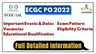 ECGC PO 2022 NOTIFICATION  ECGC PO Salary Syllabus Job Profile Exam Pattern Selection Process