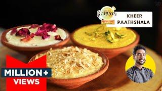 Kheer and Phirni recipe  खीर बनाने का सबसे आसान तरीका  No fail Kheer recipe  Chef Ranveer Brar