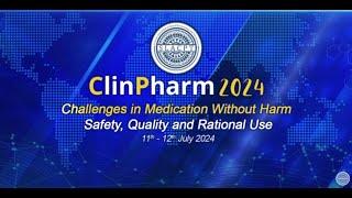 Clinpharm 2024 - 12th July Morning  2