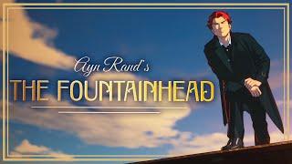 Ayn Rands The Fountainhead - BOOK TRAILER by The Atlas Society