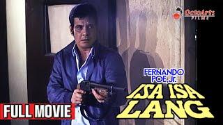 ISA-ISA LANG 1985  Full Movie  Fernando Poe Jr. Marianne de la Riva Jaime Fabregas