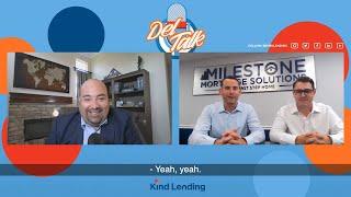 Del Talk with Vernon Miles and Craig Snell of Milestone Mortgage