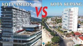 Kota Kupang VS Kota Ambon Perbandingan 2 Kota Terbesar di Provinsi Maluku dan NTT