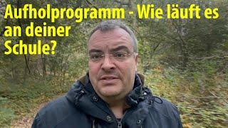 Aufholprogramm für Schülerinnen und Schüler - Wie läuft es an deiner Schule?