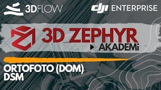 3D Zephyr Akademi - Ortofoto DOM ve DSM Üretimi