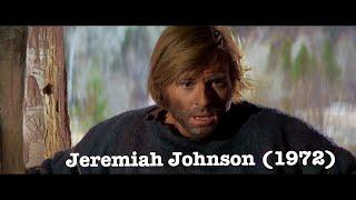 The Silent Eloquence of Robert Redfords Jeremiah Johnson
