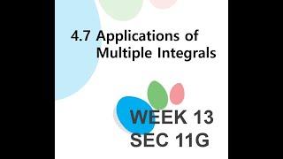 Online Class SEC 11 Topic 4.7 Applications of Multiple Integrals