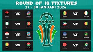Fixtures round of 16  africa cup of nations 2024 ivory coast • Match schedule round of 16 afcon