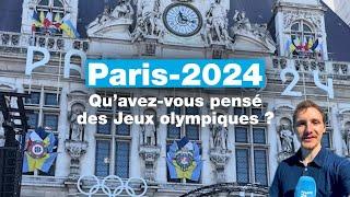 Paris-2024  quavez-vous pensé des Jeux olympiques ? • FRANCE 24