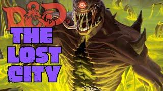 Ultimate D&D Adventures The Lost City Ep. #346