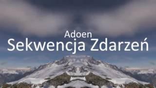 #04. Adoen - Sekwencja ZdarzeńArchiwum z Szuflady