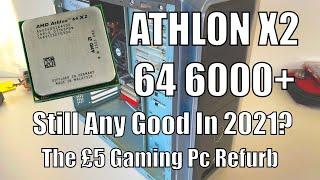 Old Gaming Pc Refurb - Athlon 64 x2 6000+ in 2021