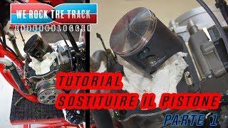 TUTORIAL PISTONE  Vlog Sostituire il pistone su moto 2 tempi - Parte1