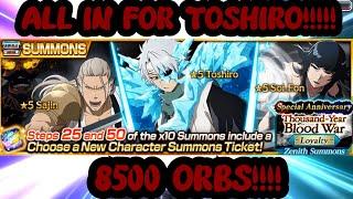 GOING ALL IN FOR TOSHIRO SPECIAL ANNIVERSARY GOES CRAZY 8500 ORBS BLEACH BRAVE SOULS