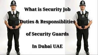 What is Security.? & Security Guard duties.?