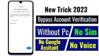 How to Bypass Google Account Verification Without a PC - 2023 Updated