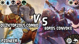 Quintorious Combo VS Boros Convoke MTG Pioneer